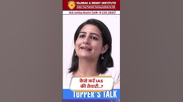 IAS-voorbereidingsgeheimen door Topper Ishita Rathi (AIR 8, CSE 2021) | Vajirao en Reddy Institute