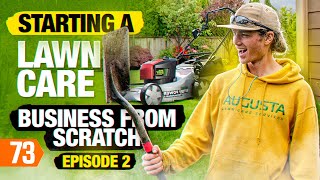 21 Year Old Starts a Lawn Care Business from Scratch | EP. 2