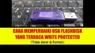 CARA MEMPERBAIKI FLASHDISK WRITE PROTECTED DI WINDOWS 10 || USB FLASHDISK TIDAK BISA DI FORMAT