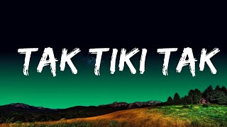 [1HOUR] Harry Nach - Tak Tiki Tak (Letra / Lyrics) | The World Of Music