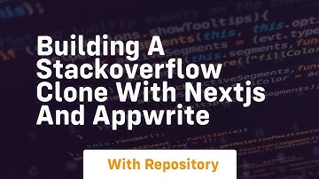 Building a stackoverflow clone with nextjs and appwrite