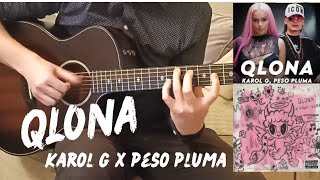 QLONA on one guitar + Solo (KAROL G, Peso Pluma)