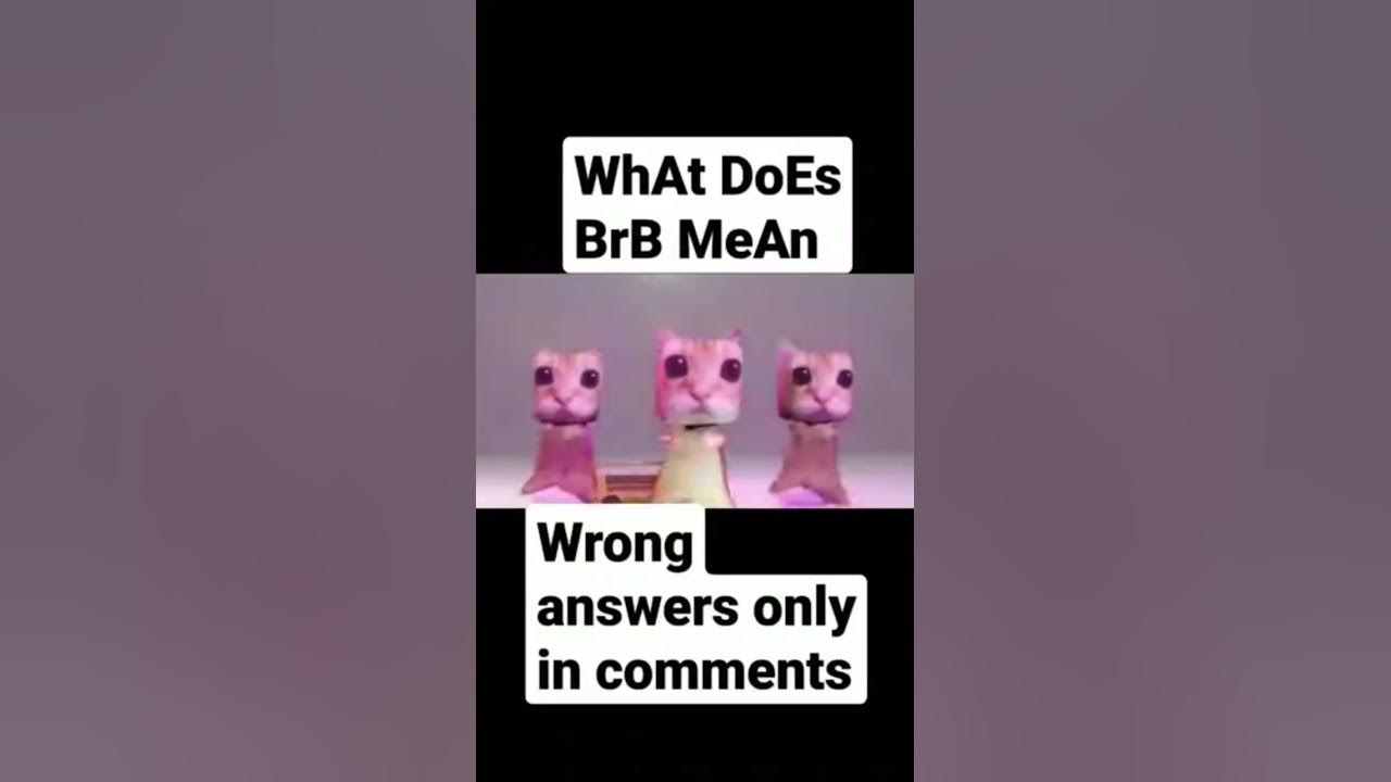 what-does-brb-mean-youtube