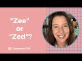 Zee or zed