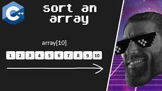 How to sort an array in C++ for beginners ➡️