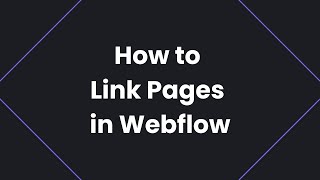 How to Link Pages in Webflow | Webflow Tips & Tricks
