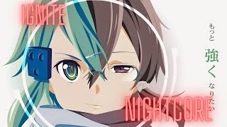 Nightcore - Ignite (Alan Walker)