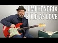 How to Play "Bold as Love" on Guitar - Jimi Hendrix Guitar Lesson