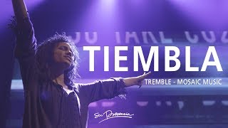 Tiembla - Su Presencia (Tremble - Mosaic MSC) - Español chords