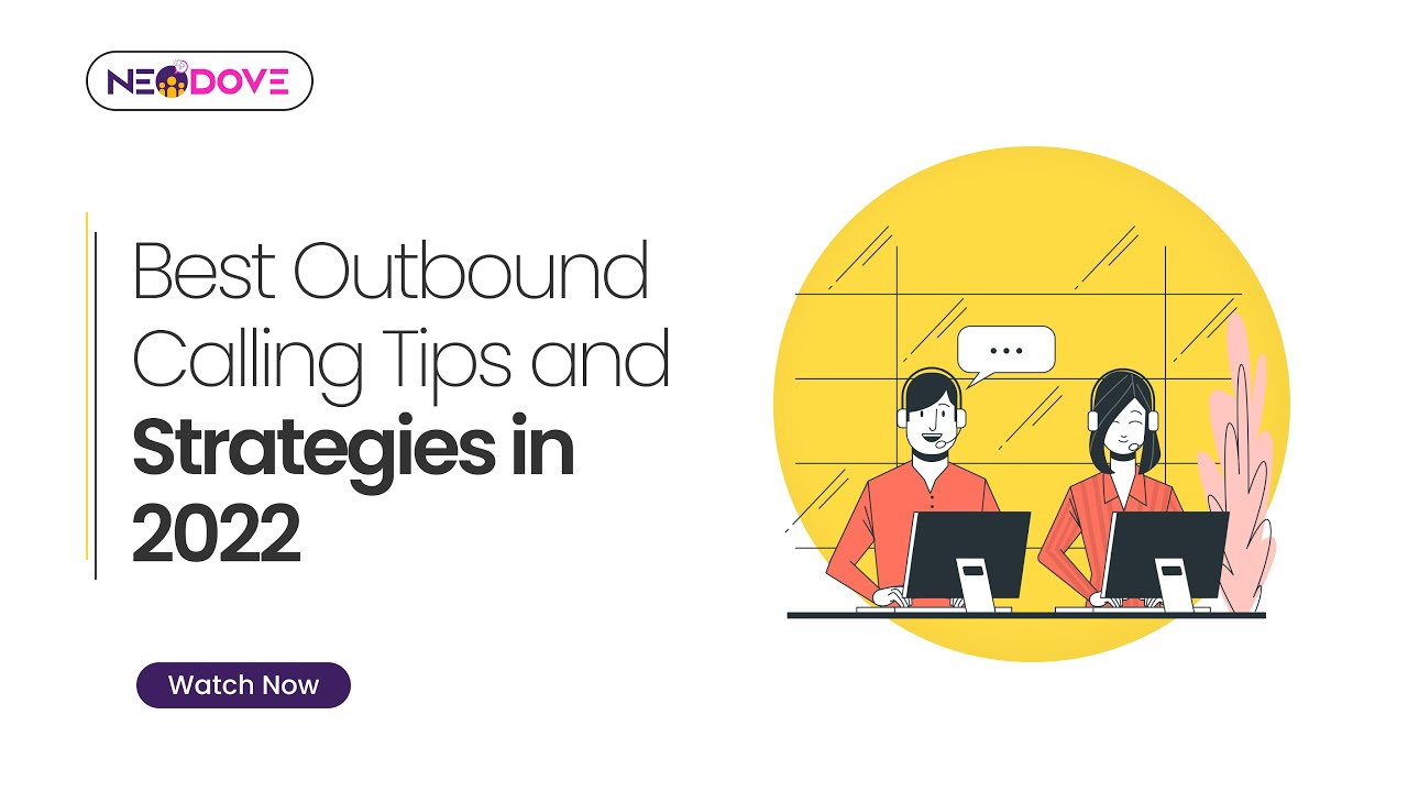 Outbound Call Tips Best Outbound Calling Tips and Strategies in 2022 - YouTube