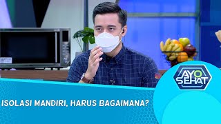 Tips Aman Isolasi Mandiri di Rumah