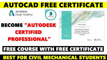 AutoCAD Free Certificate - Autodesk Certified Professional Certification - CAD Online Courses