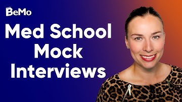 Mock Med School Interviews | BeMo Academic Consulting