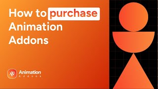 How to Purchase Animation Addons