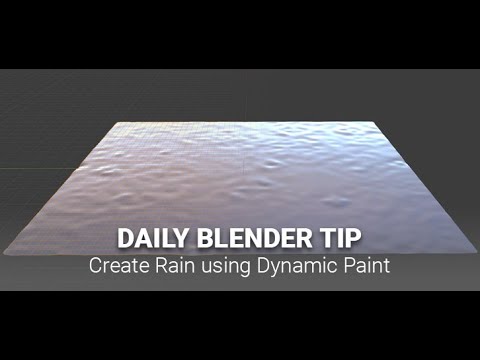 Daily Blender Secrets - Create Rain using Dynamic Paint (updated)