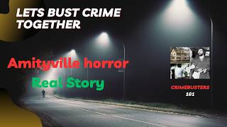 Amityville horror Real story