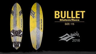2016 Naish Bullet I Slalom And Race Windsurfing Board
