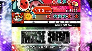 【太鼓さん次郎】 MAX360 【創作譜面】