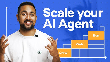 How to Scale Your AI Agent | Crawl, Walk, Run