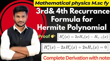 Third and Fourth recurrance formula for hermite polynomial ||recurrance formula for hermite function