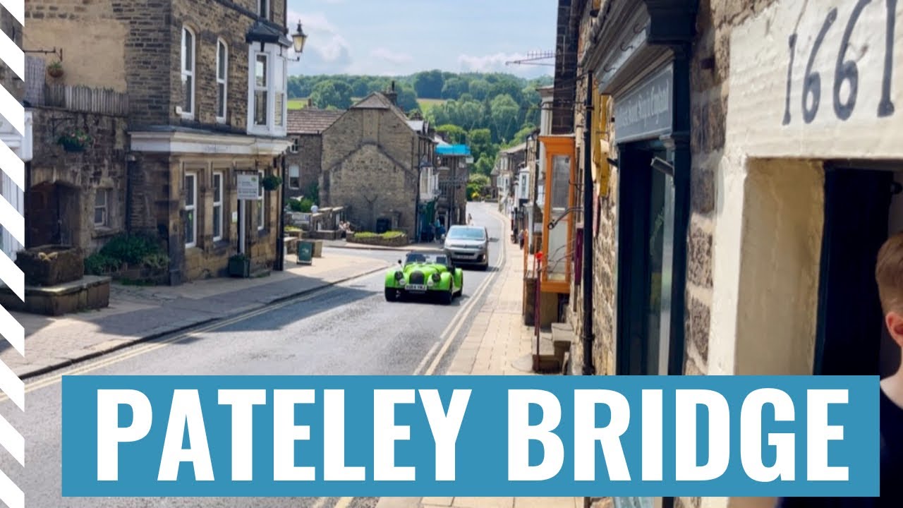 PATELEY BRIDGE YORKSHIRE - Is It Worth Visiting? | Home to the WORLD’S OLDEST Sweet Shop!