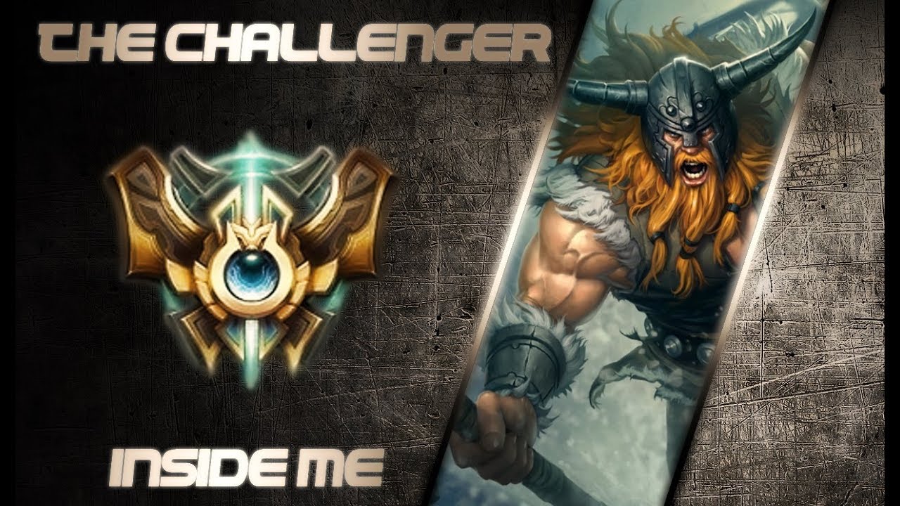 OLAF VS MALPHITE TOP - THE CHALLENGER INSIDE ME 