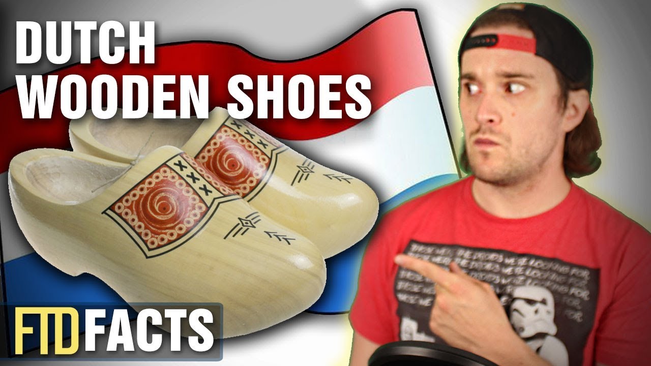 Why Dutch People Wear Wooden Shoes? - YouTube