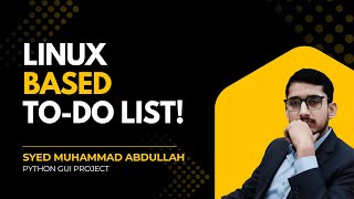 Build a To-Do List in Linux | Python GUI Application