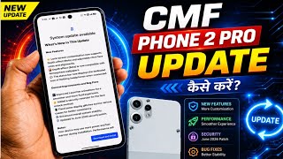 CMF Phone 2 Pro New Update Version | Software Update | How to Update System screenshot 5