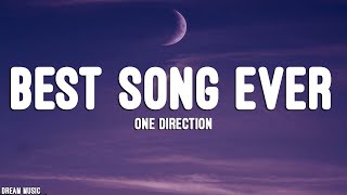 One Direction - Best Song Ever (Lyrics) 🎵