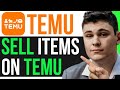 How to sell items on temu easily new tutorial