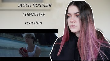 JADEN HOSSLER - COMATOSE REACTION