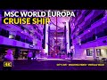 4K MSC World Europa Cruise Ship - Deck Plan 6,7,8 - Restaurants and shops - PART 2