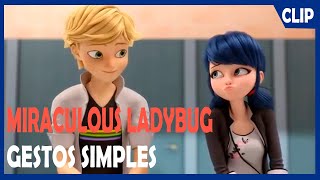 Miraculous Ladybug - Los Gestos Simples - Español Latino [FANDUB]