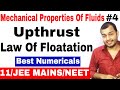 Fluids Mechanics 04 || Upthrust and Law Of Floatation for IIT JEE MAINS / JEE ADVANCE / NEET ||