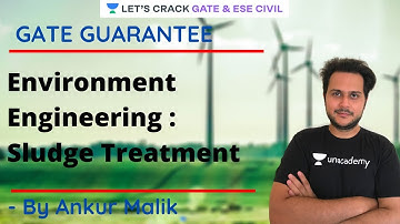 GATE Guarantee With Ankur Malik | Environment Engineering | GATE/ESE 2021 Exam | Ankur Malik
