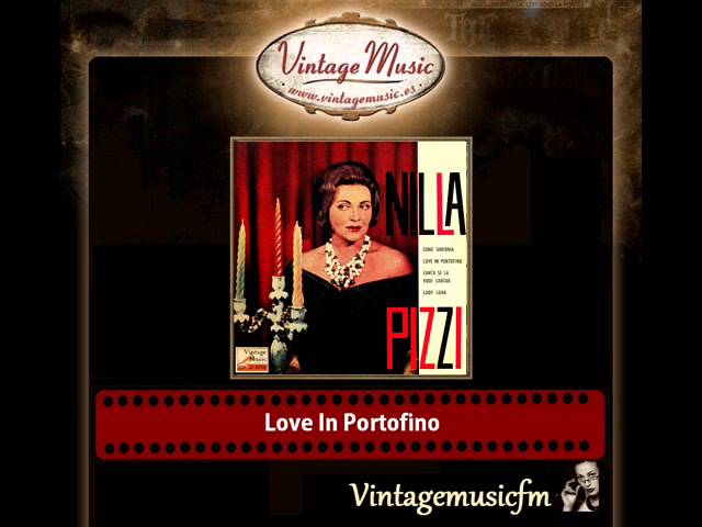 Nilla Pizzi - Love in Portofino