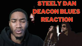 Video thumbnail of "Steely Dan - Deacon Blues (FIRST TIME REACTION!!!)"