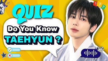 Taehyun TXT Quiz | How Well Do You REALLY Know Taehyun? 🤔