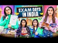 Exam days in india  ft tena jaiin  the paayal jain