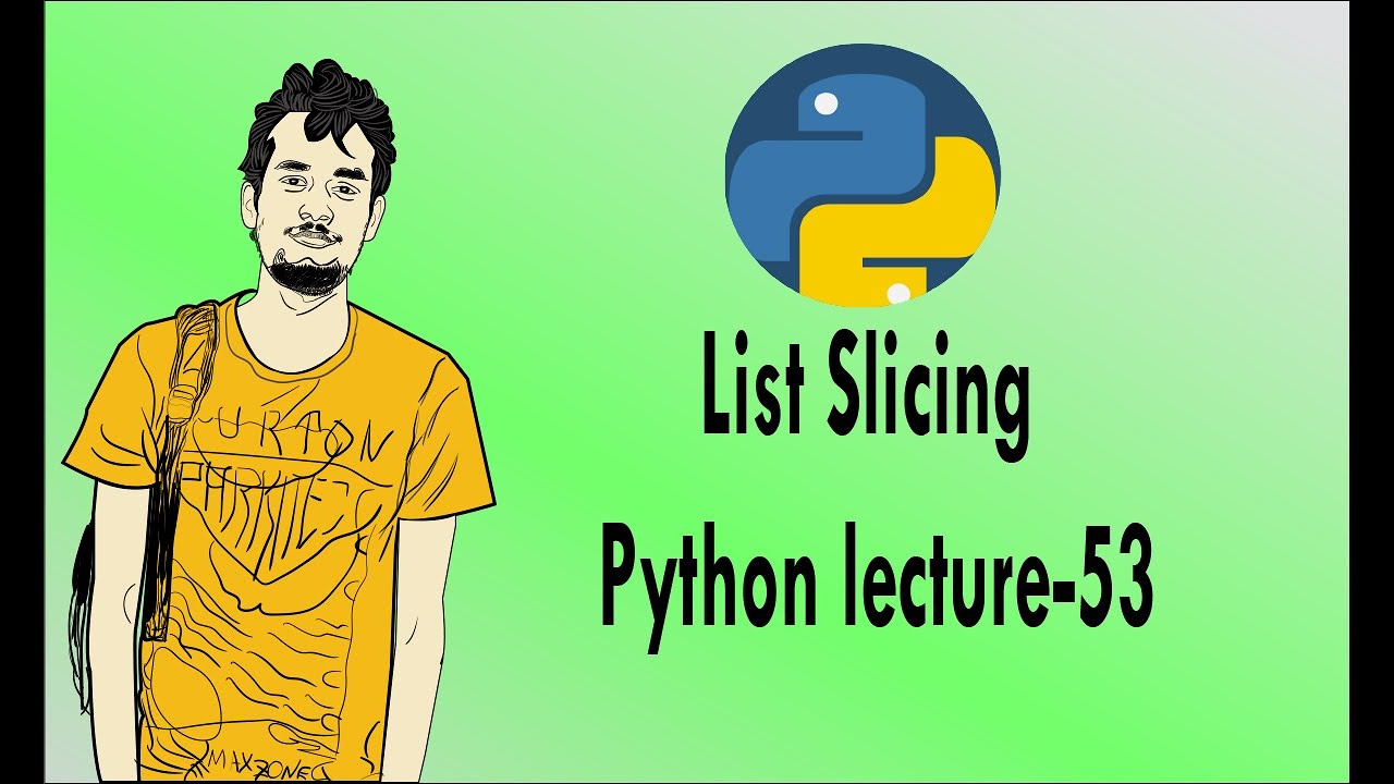 Python bangla tutorials -53 (List Slicing) - YouTube