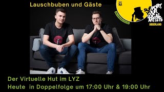 Jubiläumsshow 1 Jahr VIRTUELLER HUT - Teil 1 (17 Uhr)