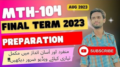 MTH104 FINAL TERM PREPARTION 2023 || Mth104 Final term preparation