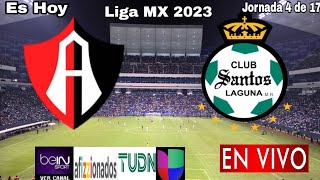 Santos Vs Atlas En Vivo Donde Ver A Que Hora Juega Santos Vs Atlas Liga ...