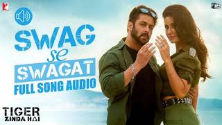 Swag Se Swagat Song | Tiger Zinda Hai | Salman Khan, Katrina Kaif | Vishal - Shekhar, Neha B, Irshad