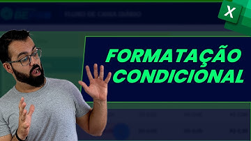 Formatação Condicional no Excel do Zero ao Avançado | Aula Passo a Passo