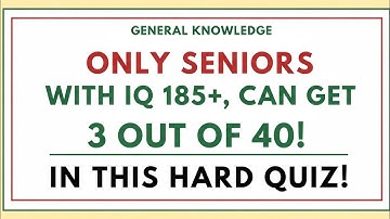 IF YOU CAN GET 2 OUT OF 20! YOUR BRAIN IS EXTREMELY POWERFUL! Hard General Knowledge Quiz