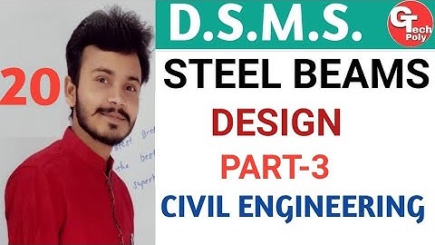 DSMS | Design of Steel Beams | Steps & Numerical Q.| Part-3 | Civil Engineering by Gaurav Sir.