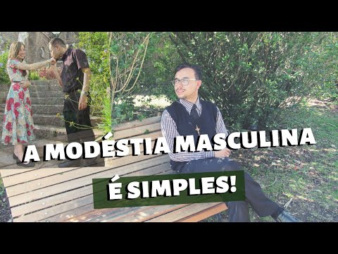 Vídeo: Modestia Masculina