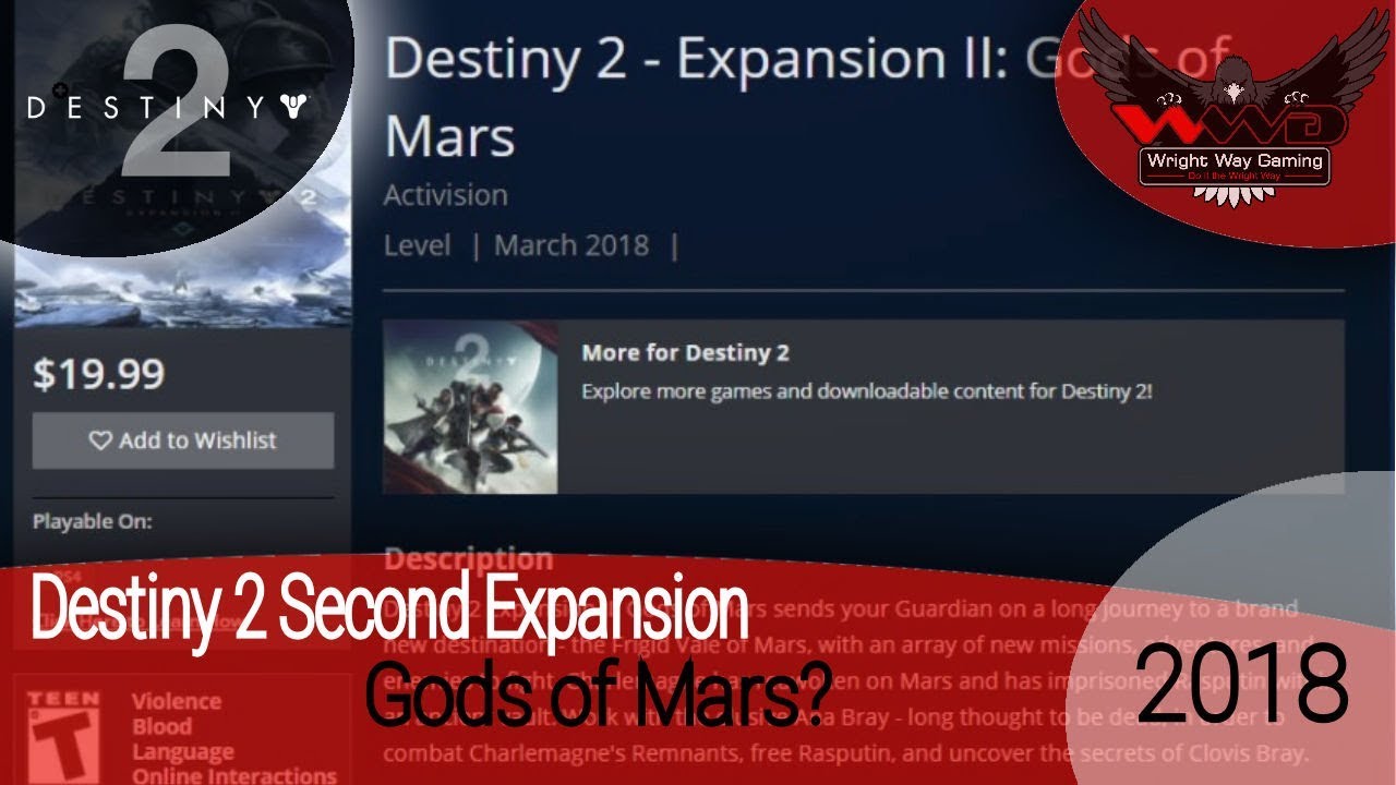destiny game engine Destiny 2 Gods of Mars Expansion 2nd DLC ?